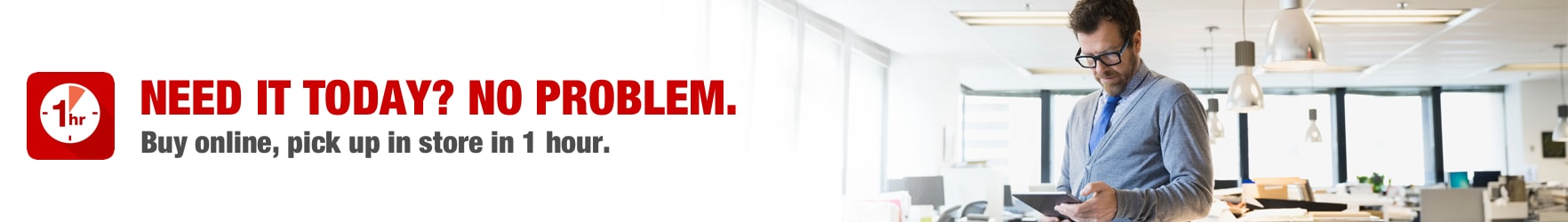 Need it today? No problem. Buy online, pick up in store in 1 hour.