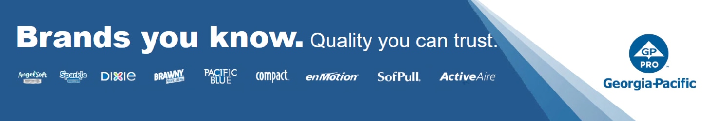 Brands you know. Quality you can trust. Georgia Pacific