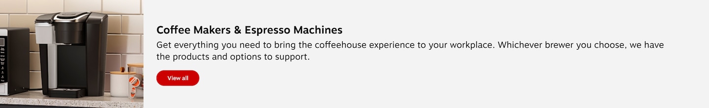 Coffee Makers & Espresso Machines. Get everything you need to bring the coffeehouse experience to your workplace. Whichever brewer you choose, we have the products and options to support. View all.