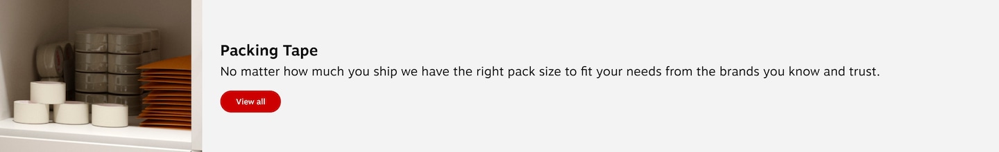 Packing Tape. No matter how much you ship we have the right pack size to fit your needs from the brands you know and trust. View all.
