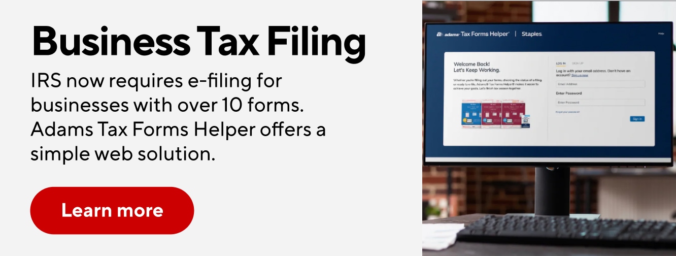 Business Tax Filing New IRS rules mandate e-filing for businesses with over 10 forms, and Adams Tax Forms Helper offers a simple web-based solution Learn more
