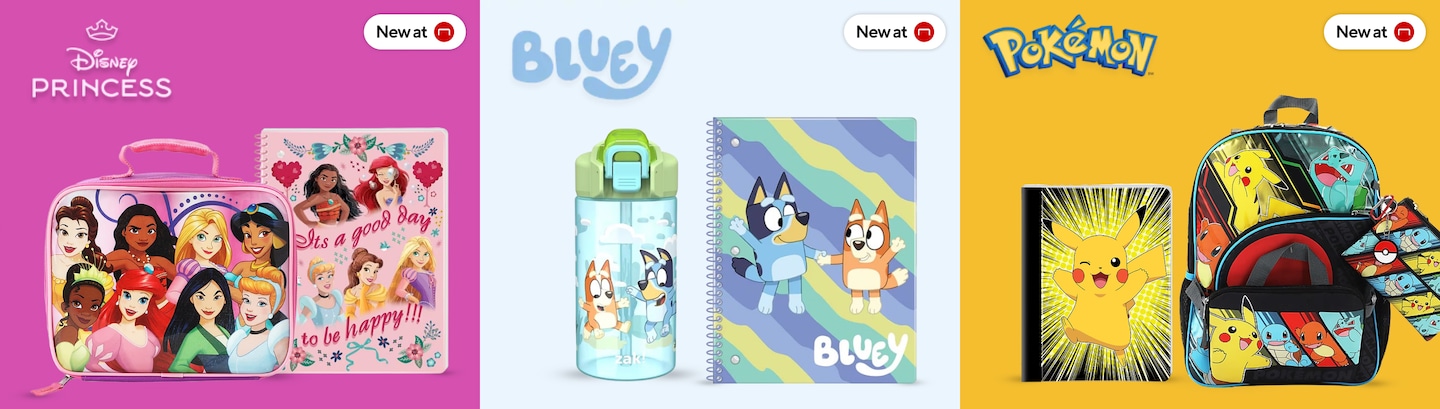 Disney Princess® New at Staples Lunch bag & Notebook Bluey® New at Staples Water Bottle & notebook Pokémon® New at Staples Notebooks & Backpacks