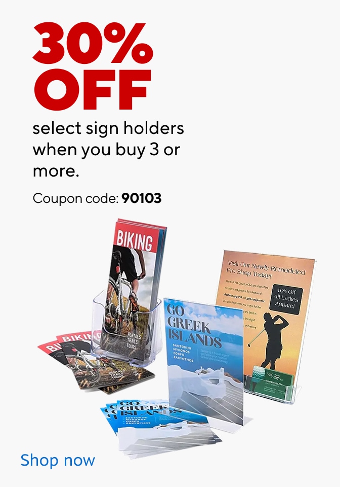 Promotional image showing text 30 percent off select sign holders when you buy three or more, coupon code 90103, with images of clear acrylic sign holders displaying sample posters including biking, Greek islands travel, and in-store promotion signage, plus a shop now call to action