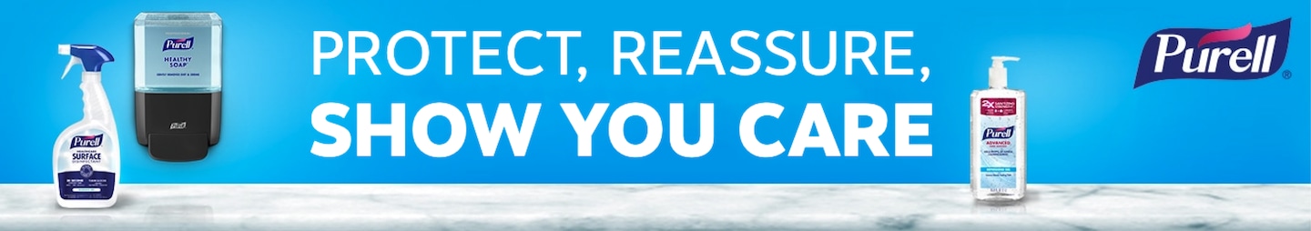 Protect, Reassure, Show you care Purell