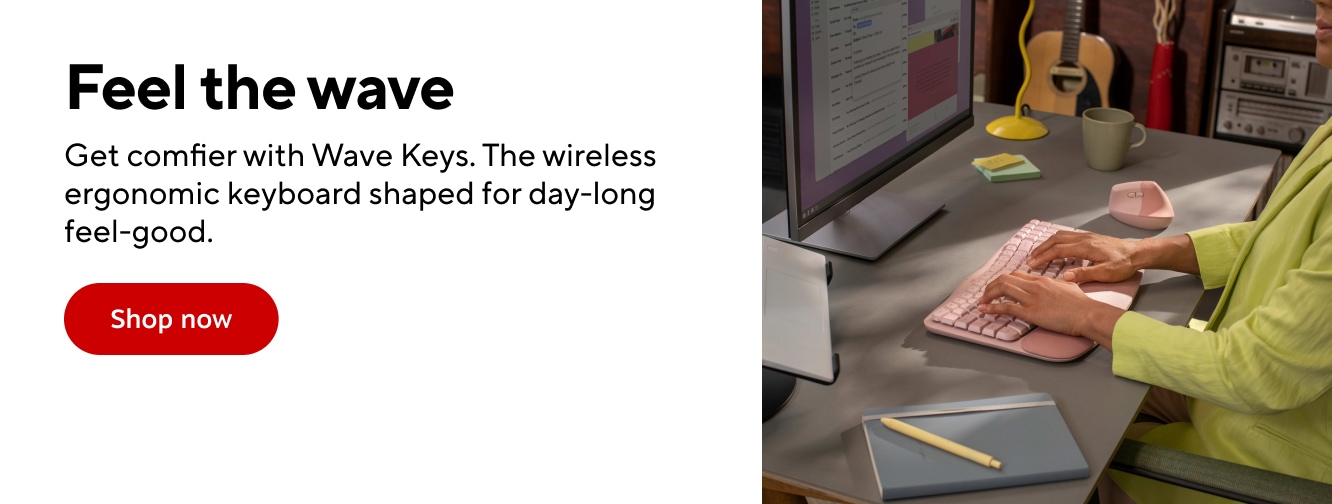 Fell the wave Get comfier with Wave Keys. The wireless ergonomic keyboard shaped for day-long feel-good. Shop now