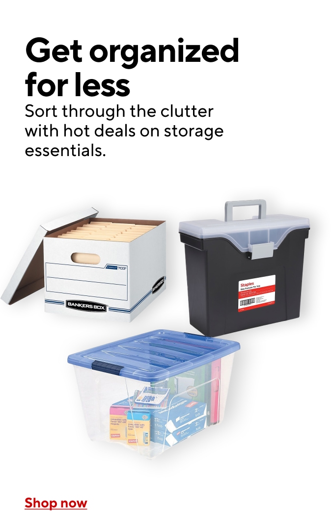 Get organized for less. Sort through the clutter with hot deals on storage essentials. Shop now.