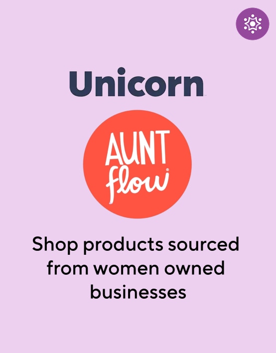 Unicorn. Aunt Flow. Shop products sourced from women owned businesses.