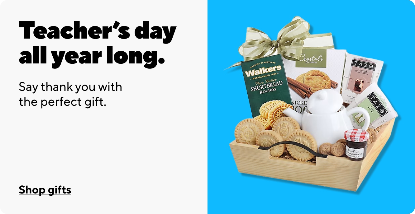 Teacher's day all year long. Say thank you with the perfect gift. Shop gifts.