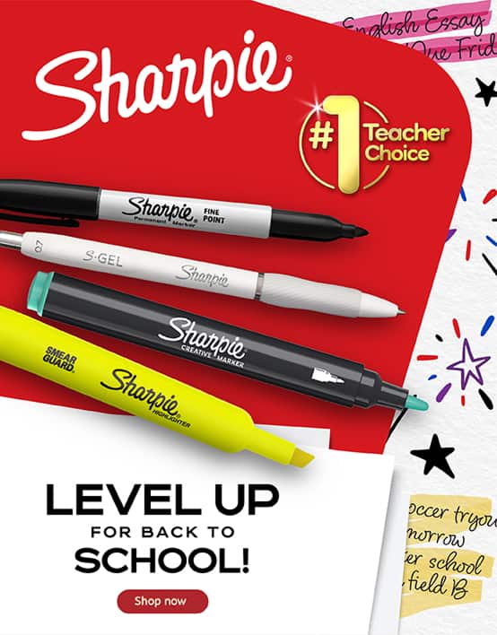 Sharpie® #1 Teacher Choice LEVEL UP FOR BACK TO SCHOOL. Shop now