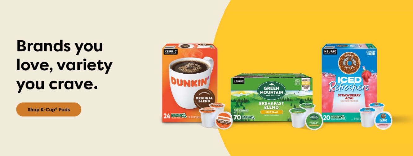 Brands you love, variety you crave. Shop coffee.