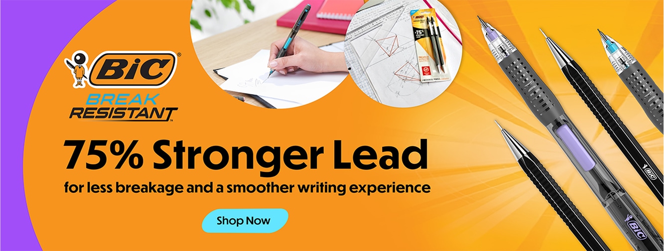 BiC® BREAK RESISTANT 75% Stronger Lead for less breakage and a smoother writing experience. Shop Now