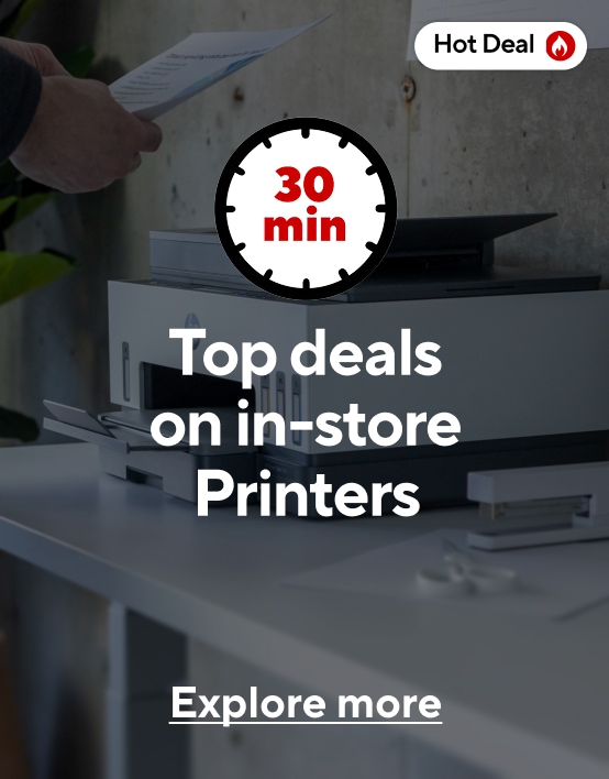 Top deals on in-store printers. Explore more