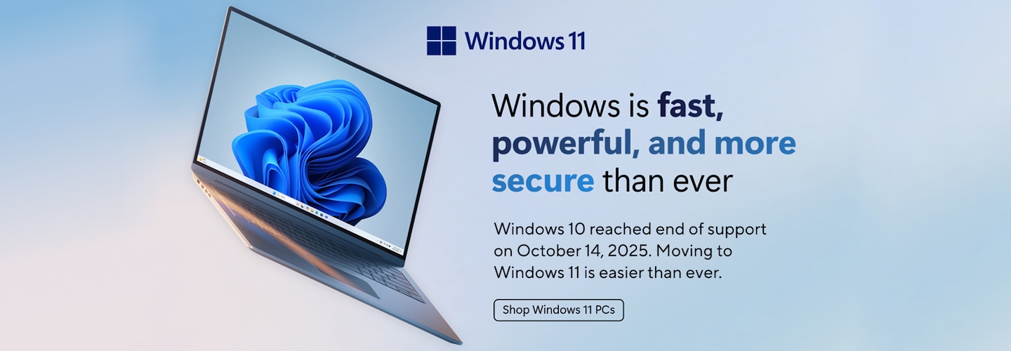Windows 11. Windows is fast, powerful, and more secure than ever. Starting October 14, 2025, Windows 10 will no longer receive support updates or free software updates. Shop Windows 11 PCs