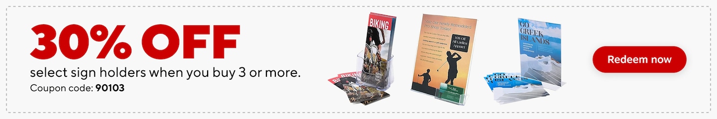 30% OFF SELECT SIGN HOLDERS