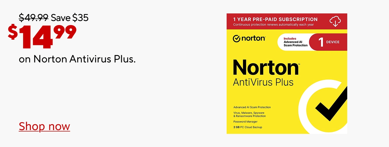 $49.99 Save $35 Now $14.99 on Norton Antivirus Plus. Shop now.