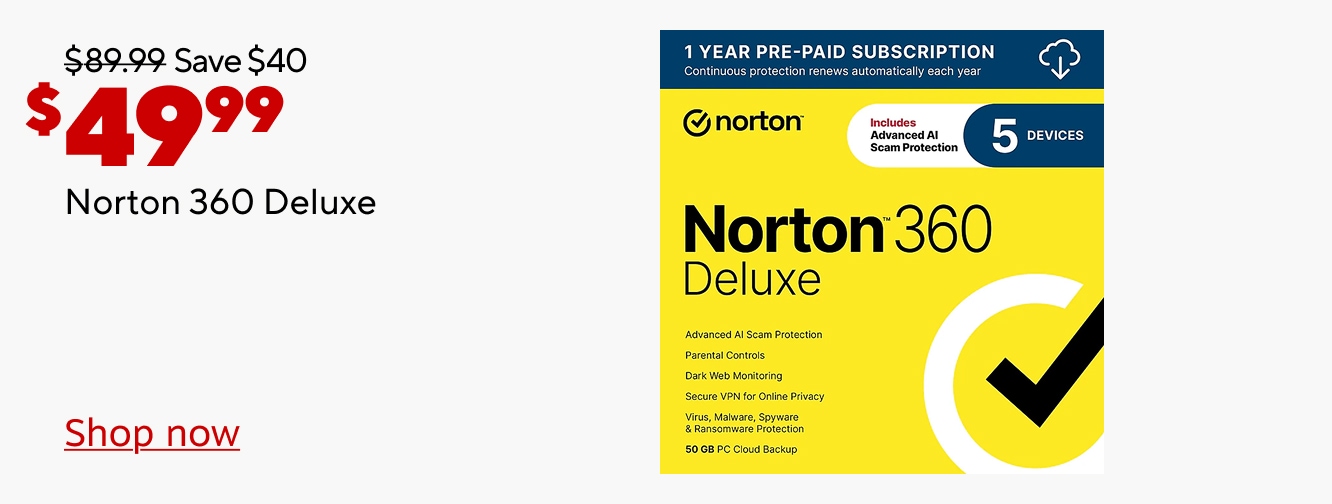 $49.99 save $40 was $89.99 Norton 360 Deluxe. Shop now.