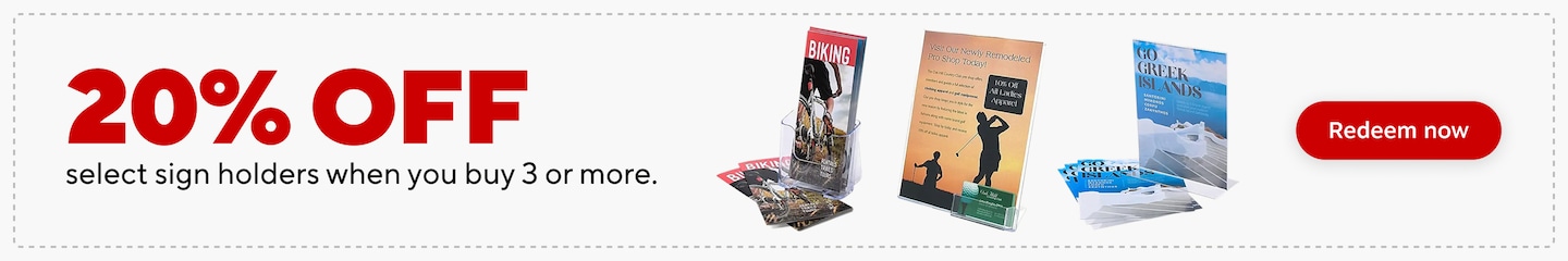 20% OFF SELECT SIGN HOLDERS