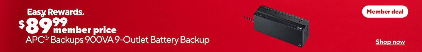 Easy Rewards. $89.99 member price. APC backups 900VA 9-outlet Battery Backup. Member deal. Shop now