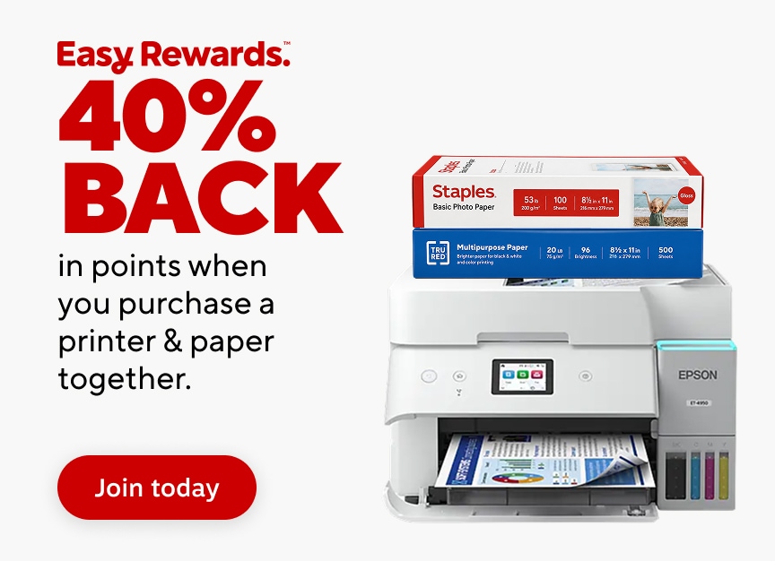 Easy Rewards. 40 percent back in points when you purchase a printer and paper together. Join today.
