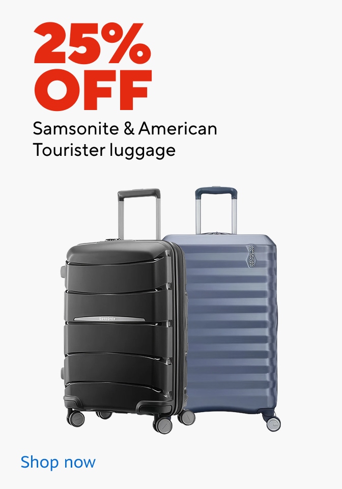 25% off Samsonite and American tourister luggage. Shop now.