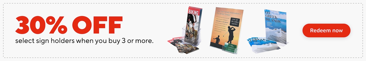 30% OFF SELECT SIGN HOLDERS