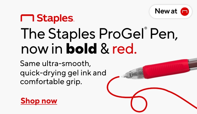 Staples The Staples ProGel Pen, now in bold & red. Same ultra-smooth, quick-drying gel ink and comfortable grip. New at Staples Shop now