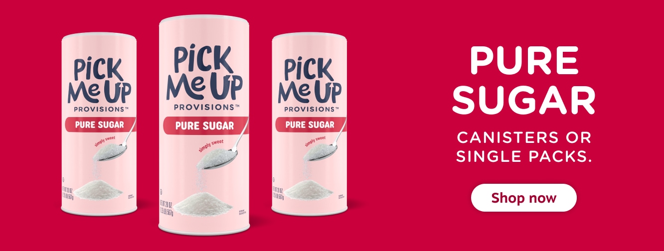 PURE SUGAR. CANISTER OR SINGLE PACKS. Shop now