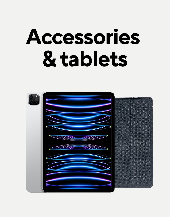 Accessories & tablets