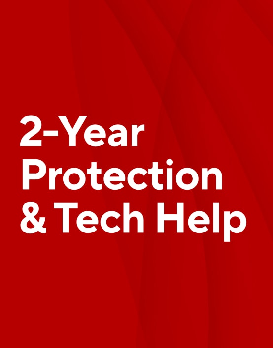 2-Year Protection & Tech Help