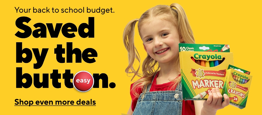 Your back to school budget. Saved by the button. Shop even more deals