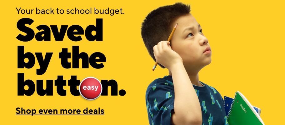Your back to school budget. Saved by the button. Shop even more deals