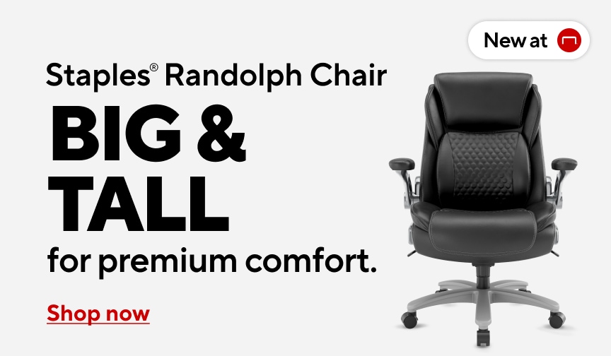 Staples® Randolph Chair. New at Staples. BIG & TALL for premium comfort. Shop now