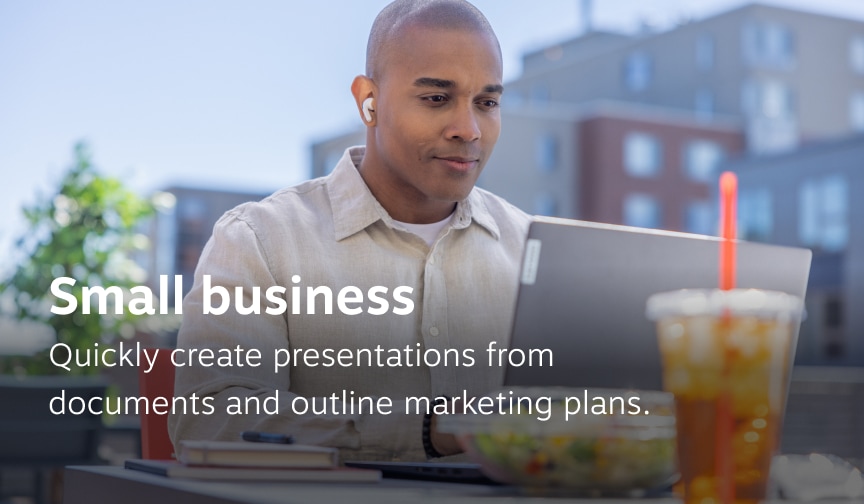 Quickly create presentations from documents and outline marketing plans.