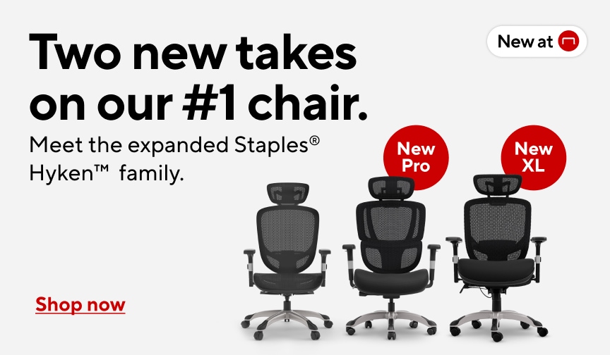 Staples Hyken™ Pro Our most popular chair, reimagined. New at Staples. Shop now