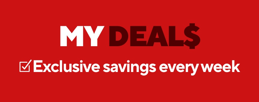 My Deals Exclusive savings every week