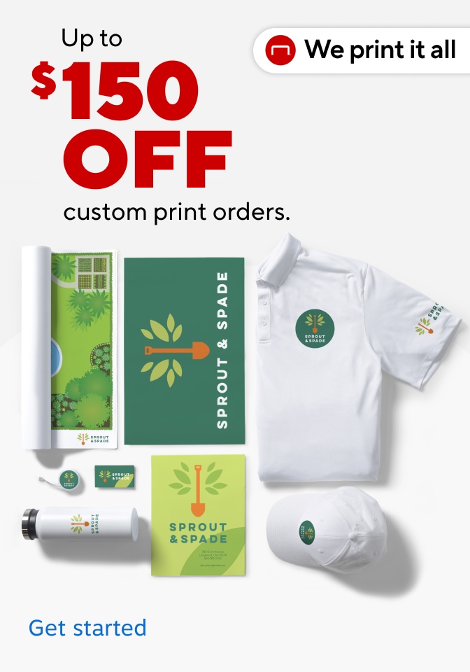 Up to $150 OFF custom print orders.