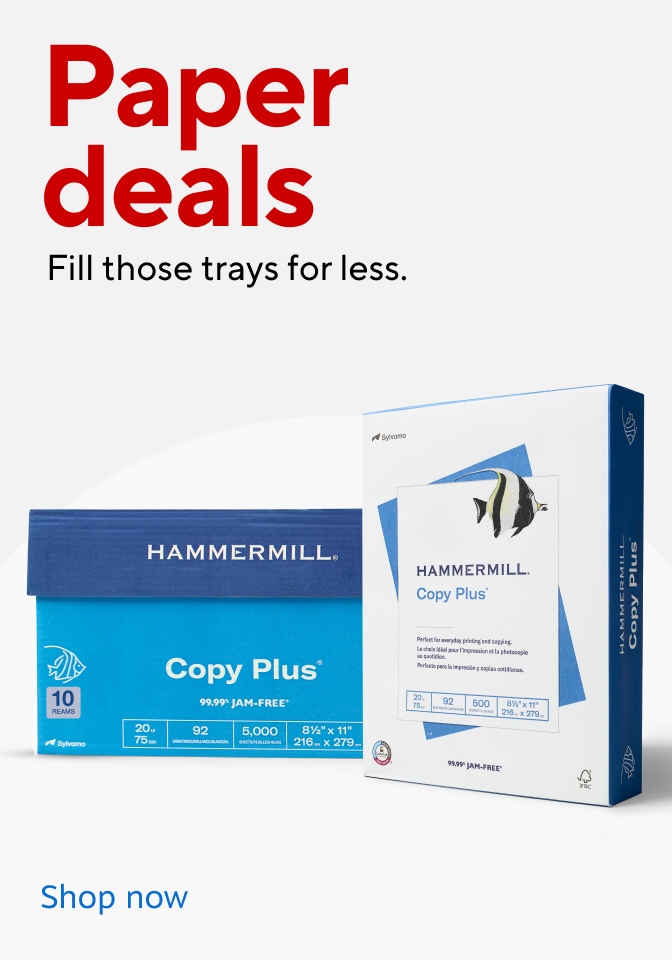 Paper Deals. Fill those trays for less. Image of Hammermill 10RM copy plus. Shop now.