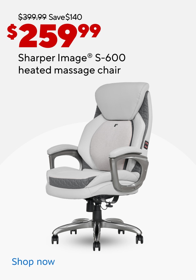 $399.99 Save $140 now $259.99 Sharper image S-600 heated massage chair. Shop now