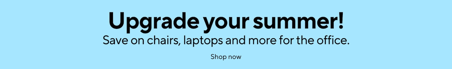upgrade your summer! Save on chairs, laptops and more for the office. Shop now