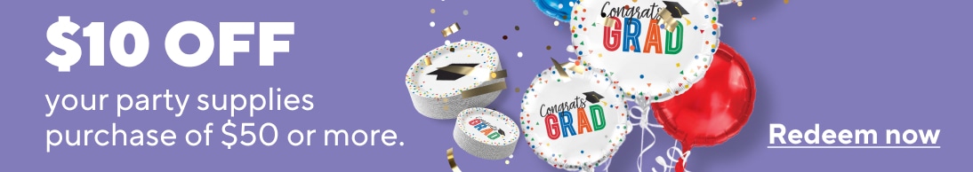 $10 off your party supplies purchase of $50 or more. Redeem now