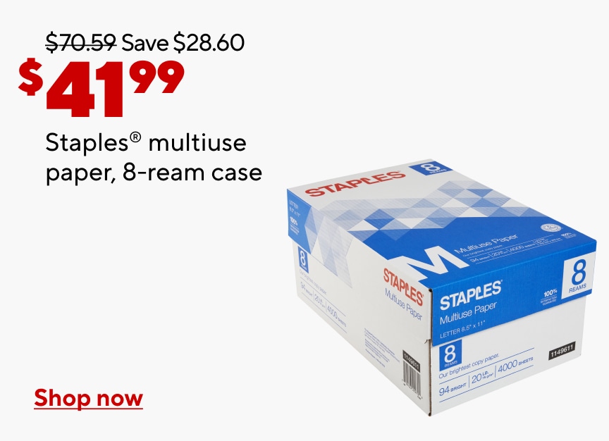 Was $70.59. Save $28.60. $41.99 Staples multiuse paper, 8-ream case. Shop now.
