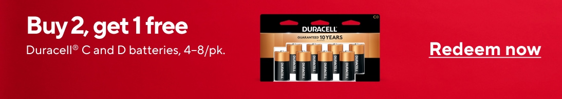 Buy 2, get 1 free Duracell C and D batteries, 4-8/pk. Redeem now.