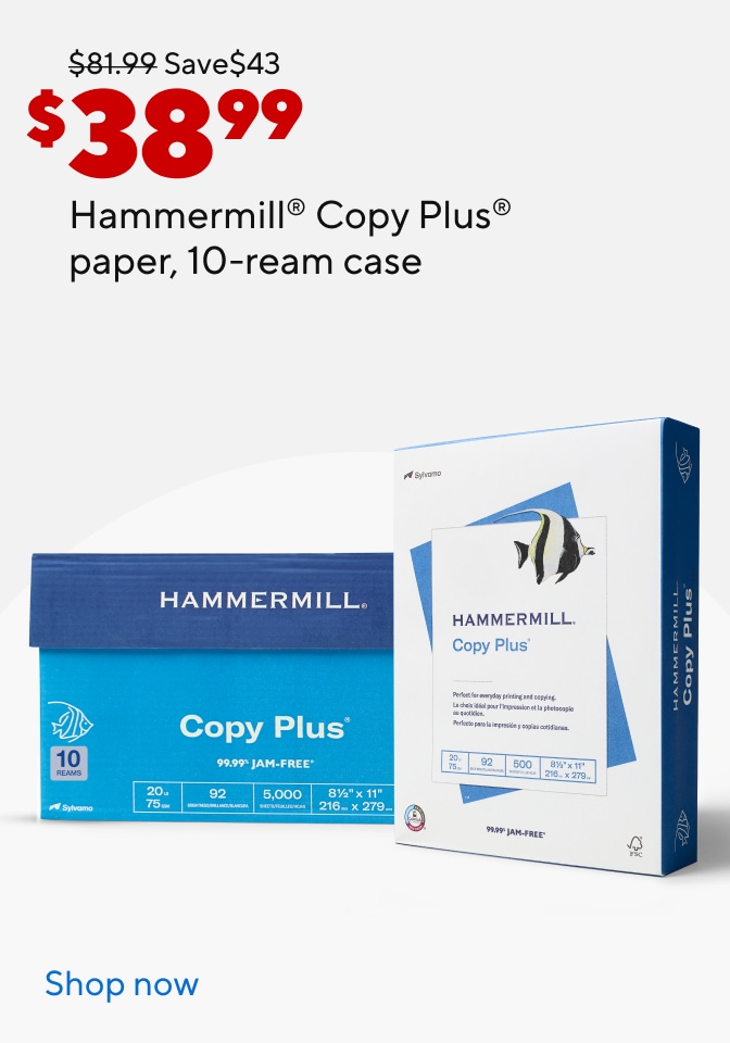 $81.99 Save $43 $38.99 Hammermill Copy Plus paper, 10-ream case; shop now