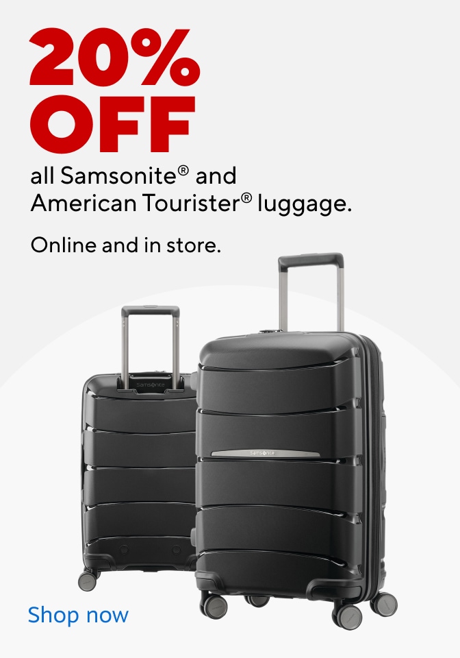 20% off all Samsonite and American Tourister luggage online and instore