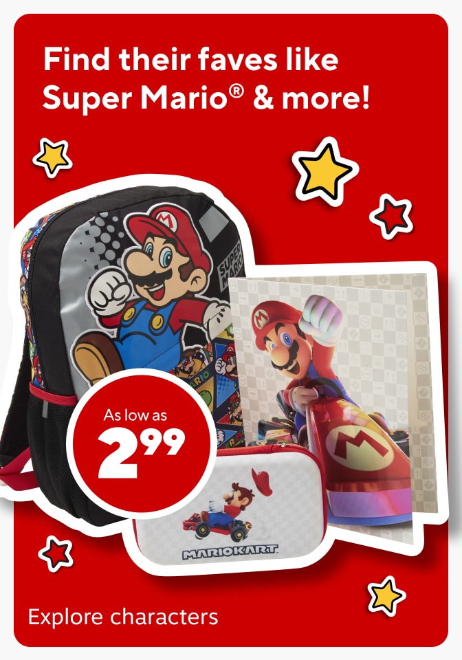 Find their faves like Super Mario® & more! As low as $2.99. Explore characters.