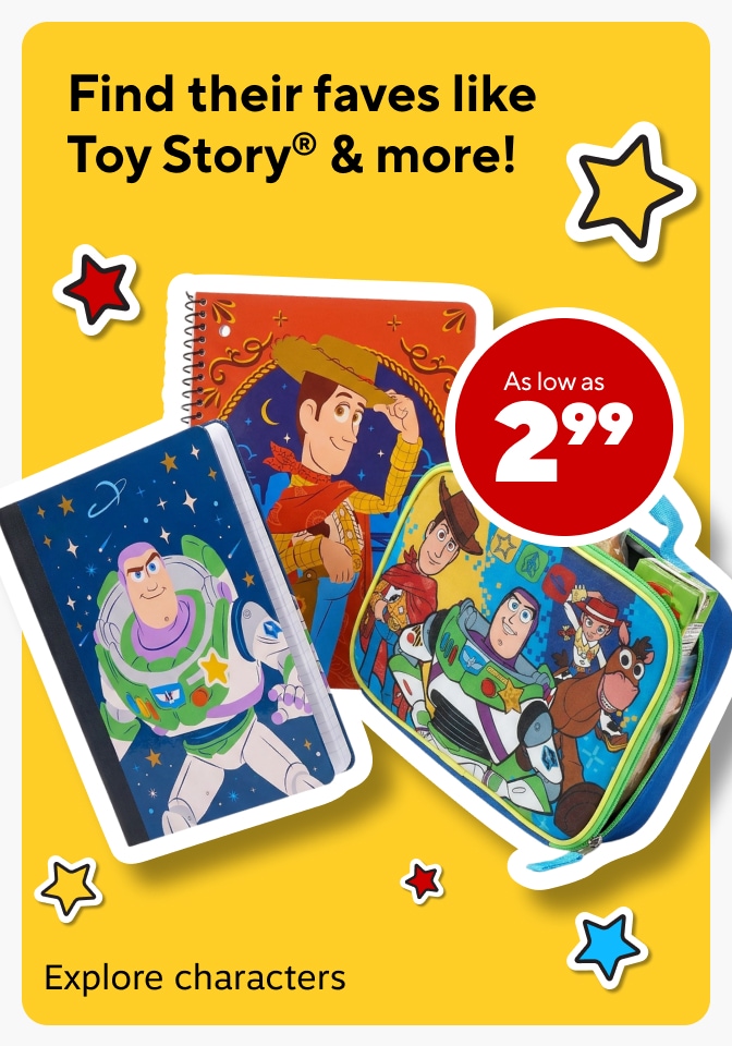 Find their faves like Toy Story & more! As low as $2.99. Explore characters.