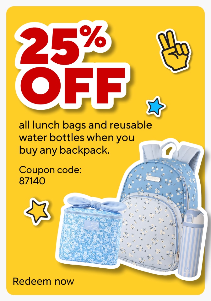 25% off all lunch bags and reusable water bottles when you buy any backpack. Coupon code 87140. Redeem now.