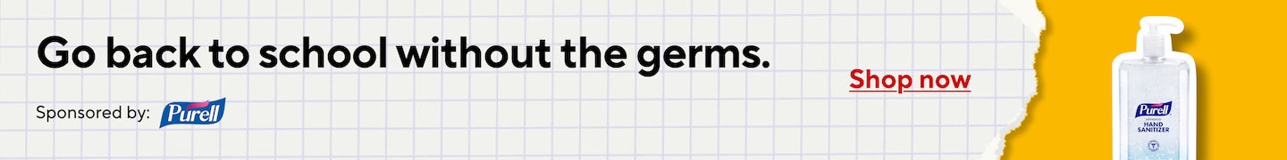 Purell. Go back to school without the germs. Shop now.