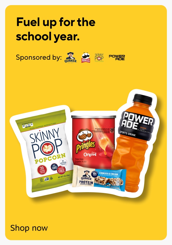 Fuel up for the school year. Sponsored by Quaker, Pringles, Skinning Pop Popcorn, Power Ade. Shop now