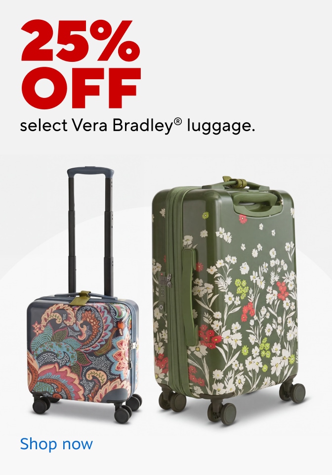25% OFF select Vera Bradley® luggage. Shop now